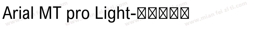 Arial MT pro Light字体转换